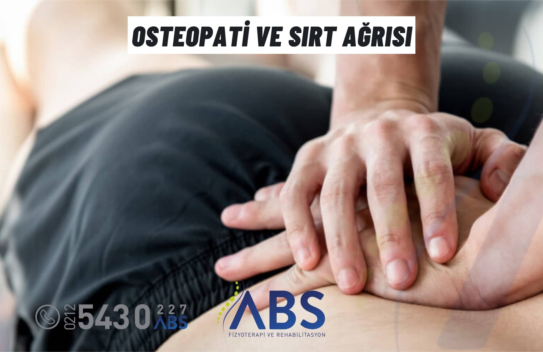 Osteopati ve Sırt Ağrısı