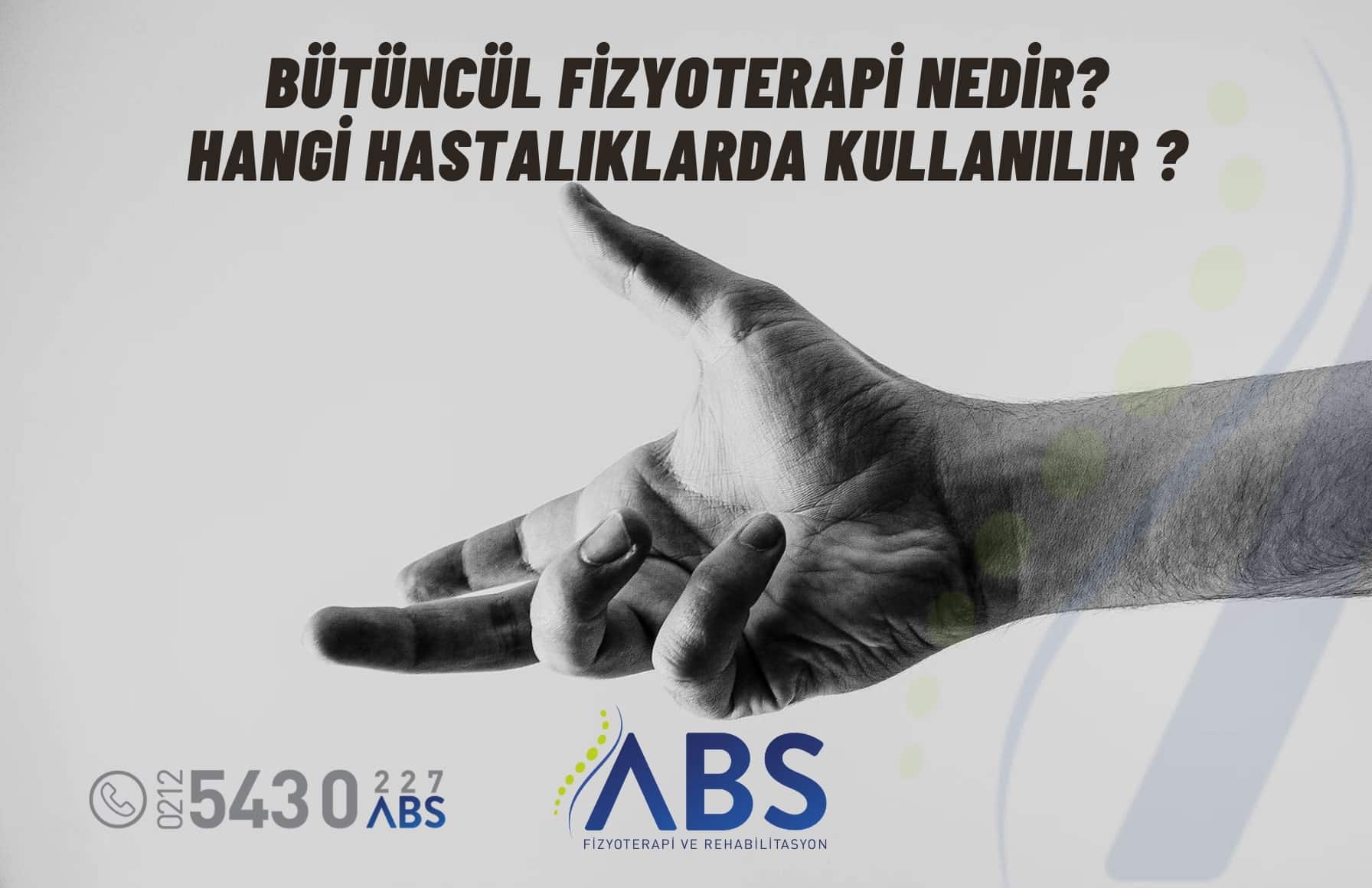 Bütüncül Fizyoterapi Nedir? Hangi Hastalıklarda Kullanılır ?