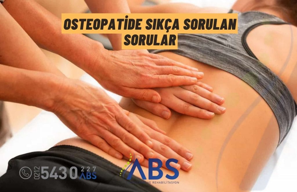 Osteopatide Sıkça Sorulan Sorular
