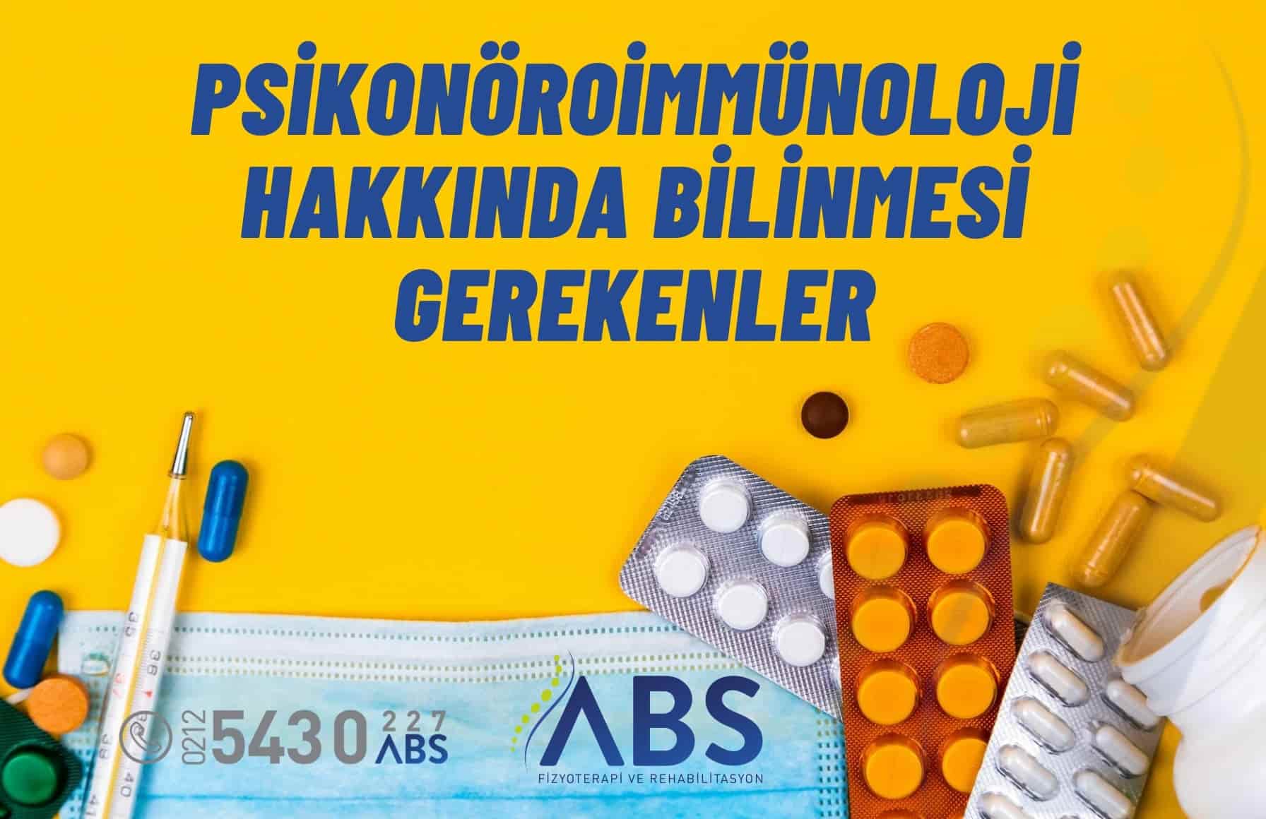 Psikonöroimmünoloji Hakkında Bilinmesi Gerekenler