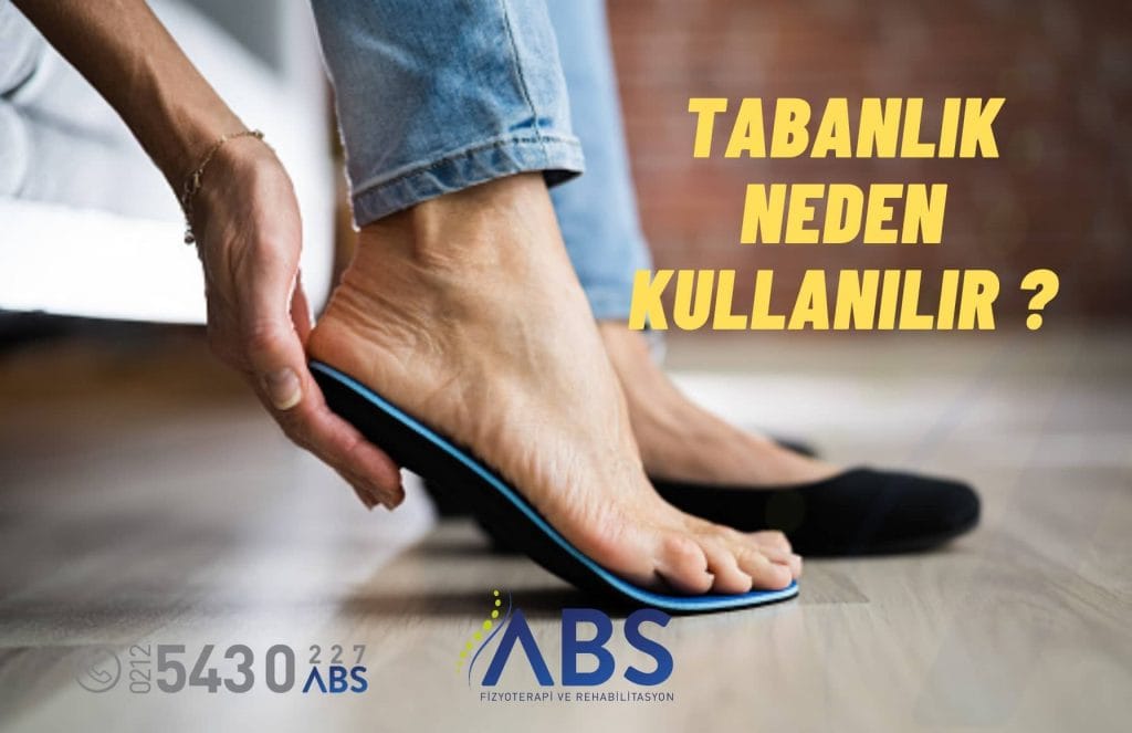 tabanlık neden kullanılır