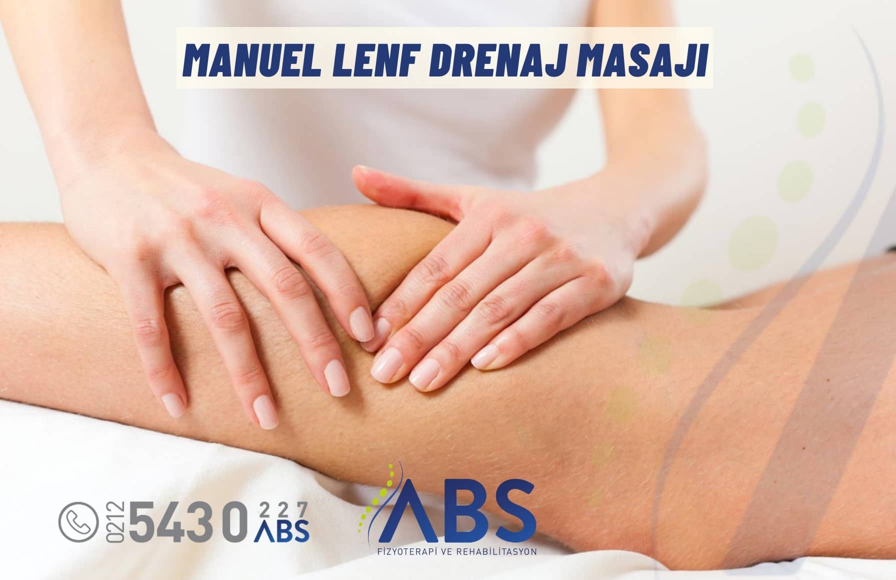 Manuel Lenf Drenaj Masajı