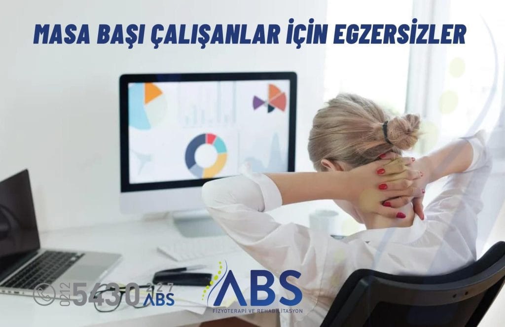 Masa Başı Çalışanlar İçin Egzersizler