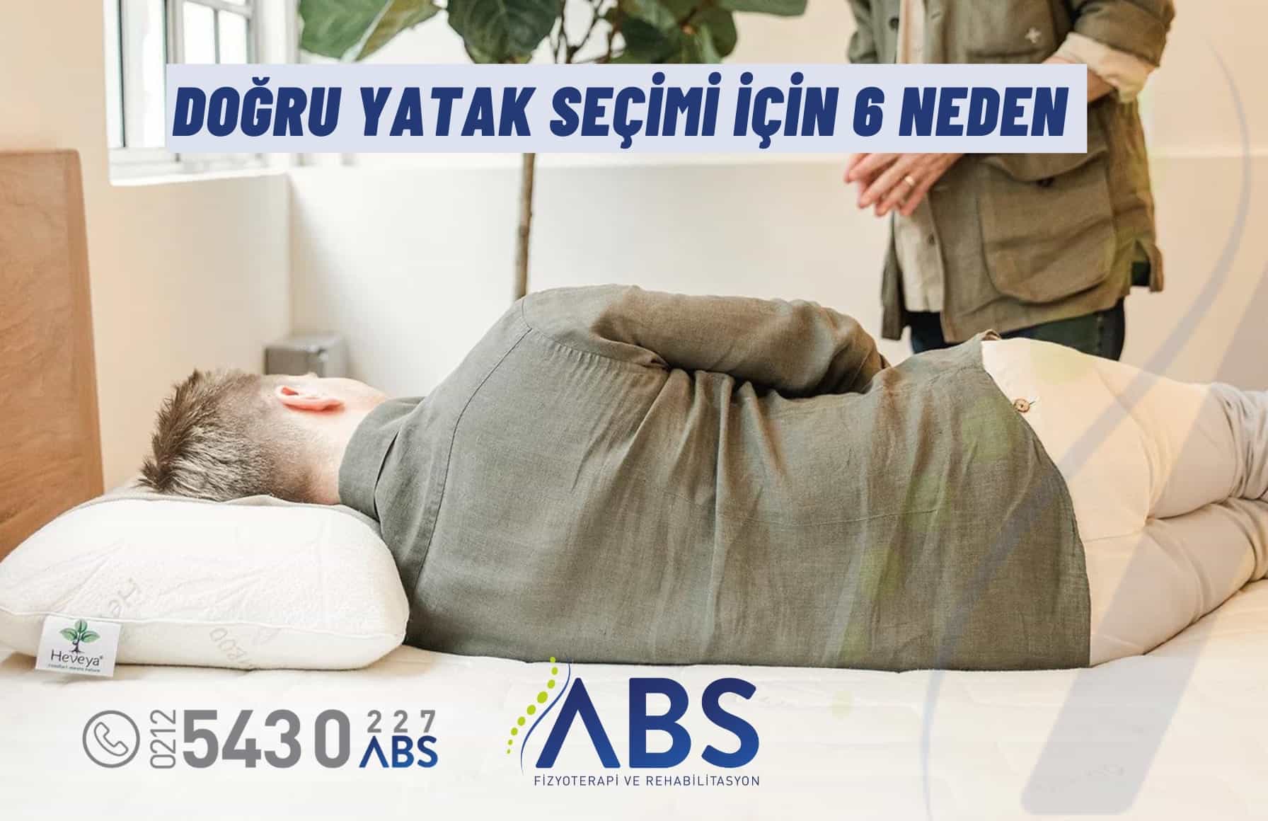 Doğru Yatak Seçimi Nasıl Olmalıdır ?
