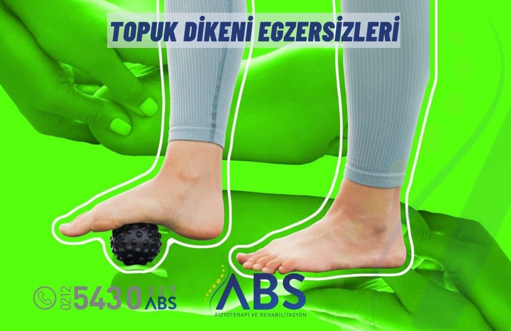 Topuk Dikeni Egzersizleri