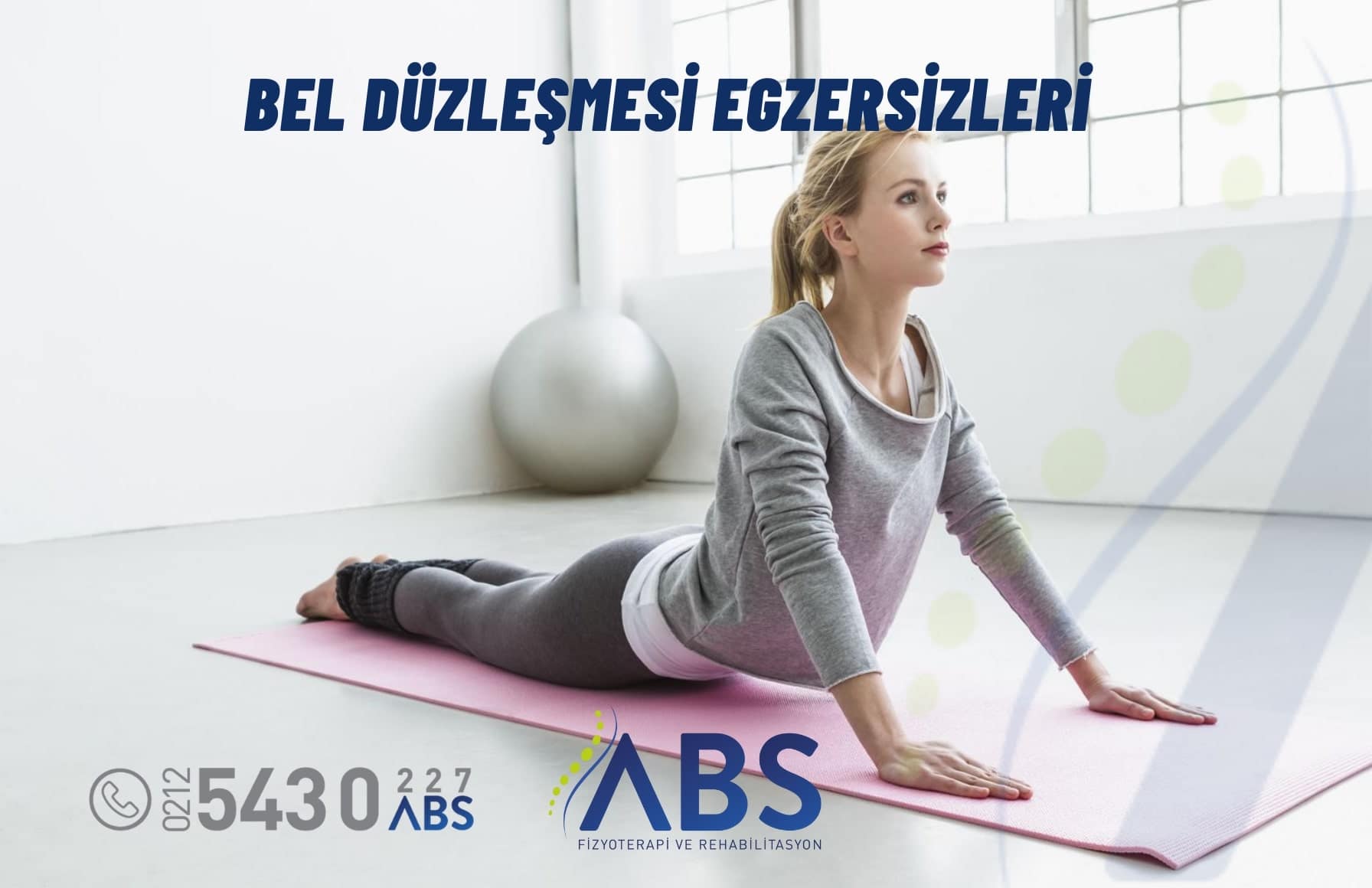 Bel Düzleşmesi Egzersizleri