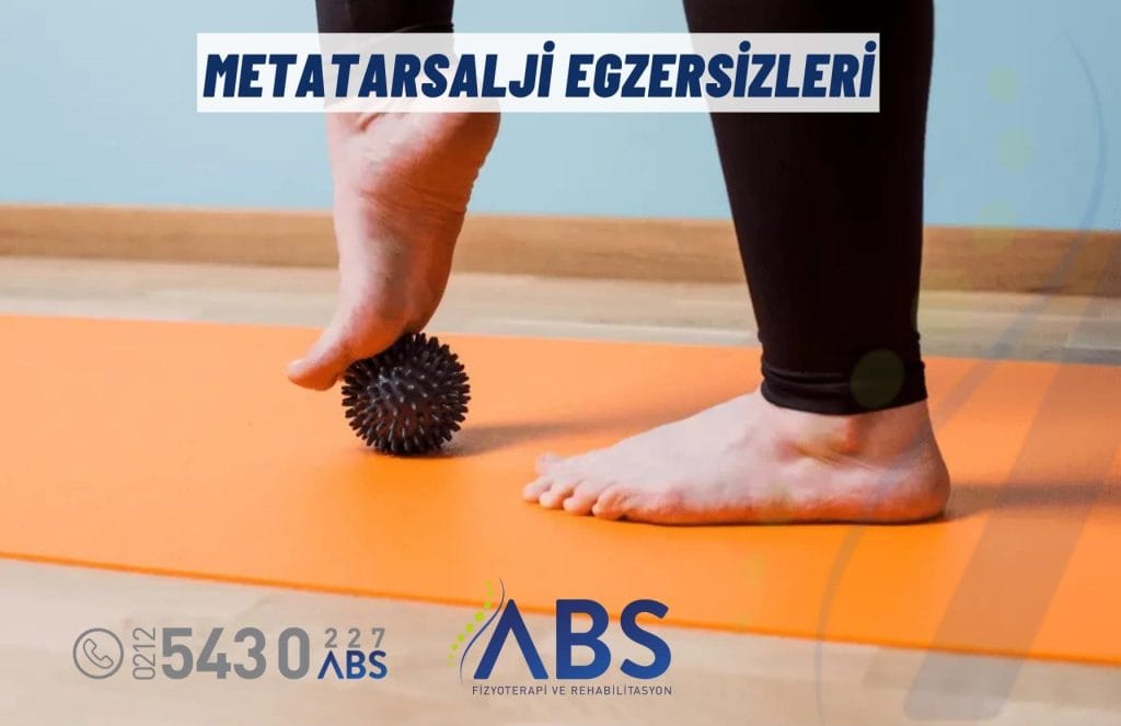 Metatarsalji Egzersizleri