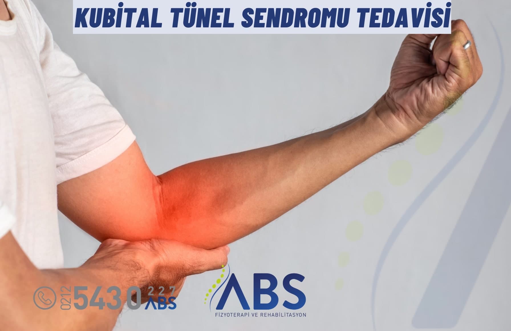 Kubital Tünel Sendromu Tedavisi