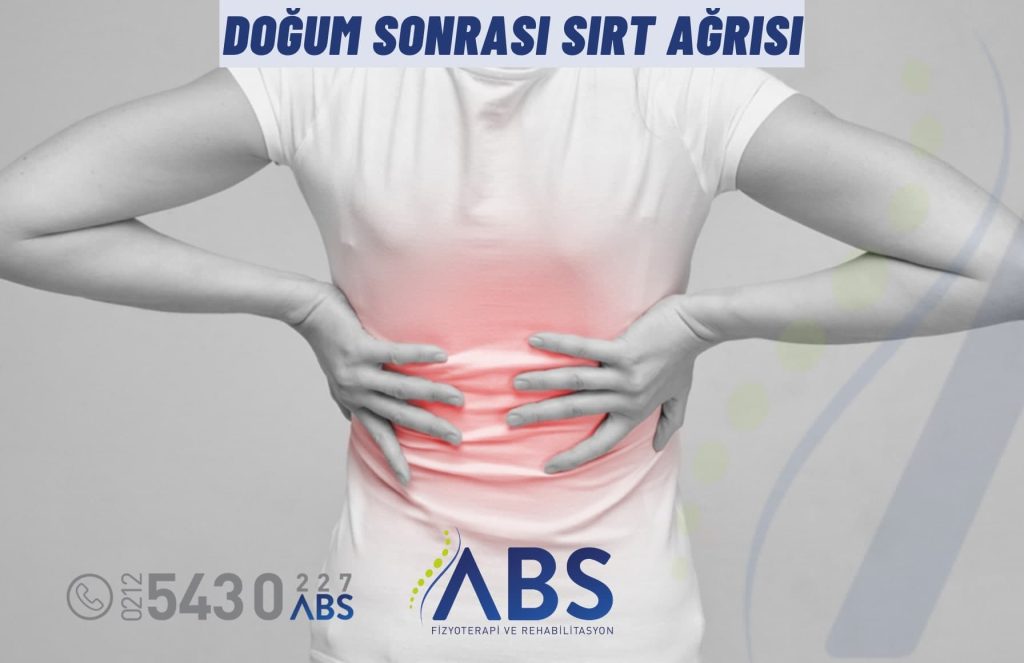 Doğum Sonrası Sırt Ağrısı