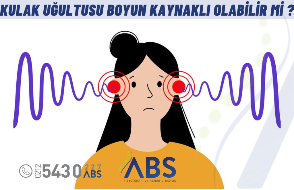 Kulak Uğultusu Boyun Kaynaklı Olabilir mi