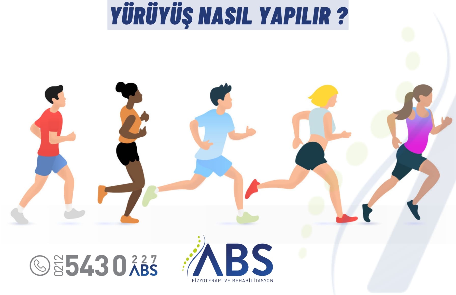Yürüyüş Nasıl Yapılır ?