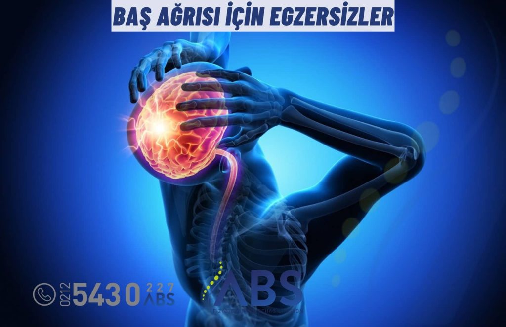 Baş Ağrısı İçin Egzersizler
