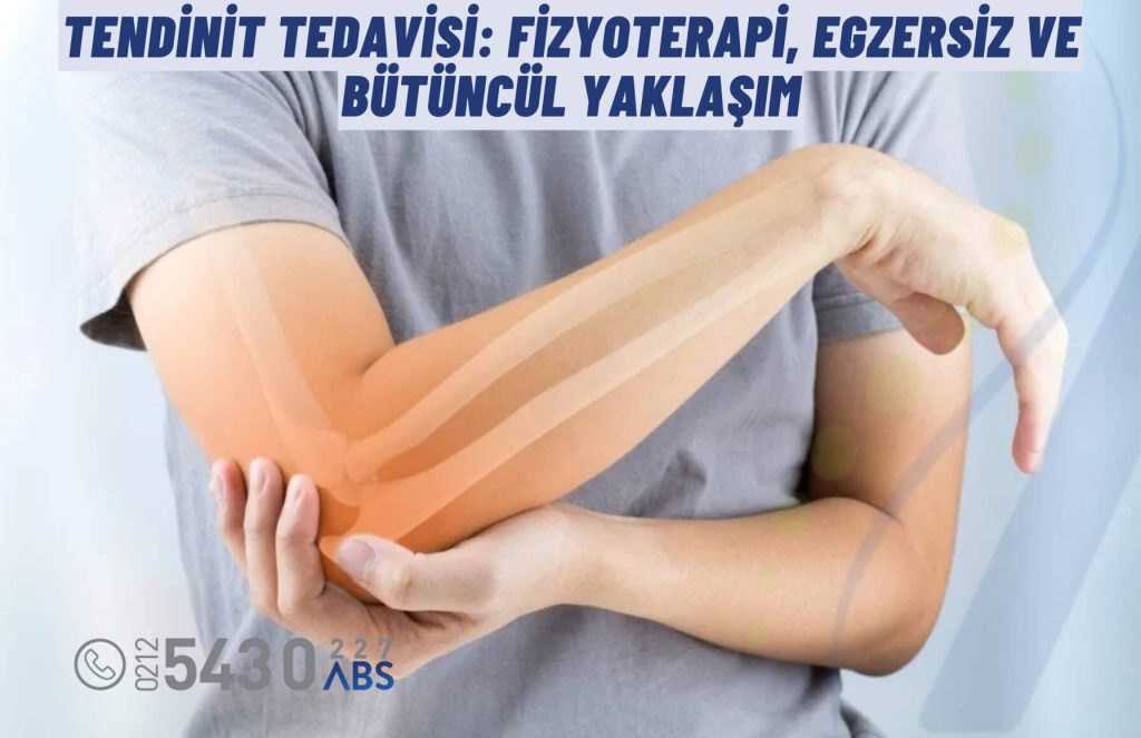 Tendinit tedavisi sürecinde fizyoterapi, egzersiz ve tendon rehabilitasyonu